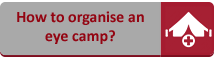 How to organise an eye camp?
